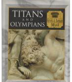 GREEK AND ROMAN MYTH-TITANS AND OLYMPIANS